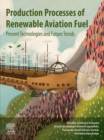 Image for Production Processes of Renewable Aviation Fuel: Present Technologies and Future Trends