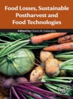Image for Food Losses, Sustainable Postharvest and Food Technologies