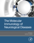 Image for The Molecular Immunology of Neurological Diseases