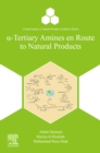 Image for A-Tertiary Amines En Route to Natural Products
