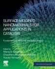 Image for Surface Modified Nanomaterials for Applications in Catalysis