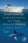 Image for Experimental Hydrodynamics for Flow Around Bodies