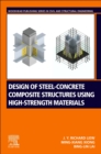 Image for Design of Steel-Concrete Composite Structures Using High-Strength Materials