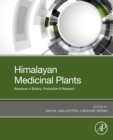 Image for Himalayan Medicinal Plants: Advances in Botany, Production and Research