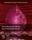 Image for Silver nanomaterials for agri-food applications