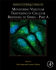 Image for Monitoring Vesicular Trafficking in Cellular Responses to Stress