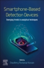 Image for Smartphone-Based Detection Devices: Emerging Trends in Analytical Techniques