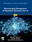 Image for Neurosurgical Management of Psychiatric Disorders, Part A