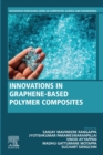 Image for Innovations in Graphene-Based Polymer Composites