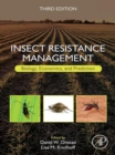 Image for Insect Resistance Management: Biology, Economics, and Prediction