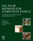 Image for Oil Palm Biomass for Composite Panels