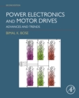 Image for Power Electronics and Motor Drives: Advances and Trends