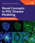 Image for Novel Concepts in iPSC Disease Modeling