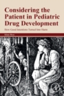 Image for Considering the Patient in Pediatric Drug Development