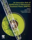 Image for An Innovative Role of Biofiltration in Wastewater Treatment Plants (WWTPs)