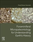 Image for Foraminiferal micropaleontology for understanding Earth&#39;s history