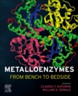 Image for Metalloenzymes  : from bench to bedside