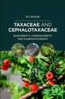 Image for Taxaceae and Cephalotaxaceae  : biodiversity, chemodiversity and pharmacotherapy