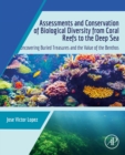 Image for Assessments and Conservation of Biological Diversity from Coral Reefs to the Deep Sea: Uncovering Buried Treasures and the Value of the Benthos