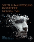 Image for Digital Human Modeling and Medicine: The Digital Twin