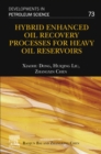 Image for Hybrid enhanced oil recovery processes for heavy oil reservoirs