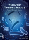 Image for Wastewater Treatment Reactors: Microbial Community Structure