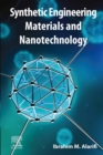 Image for Synthetic Engineering Materials and Nanotechnology