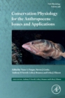 Image for Conservation Physiology for the Anthropocene - Issues and Applications