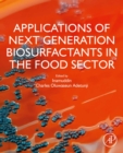 Image for Applications of Next Generation Biosurfactants in the Food Sector