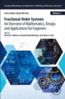 Image for Fractional order systems  : an overview of mathematics, design, and applications for engineers