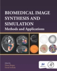 Image for Biomedical Image Synthesis and Simulation: Methods and Applications