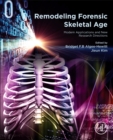 Image for Remodeling forensic skeletal age  : modern applications and new research directions