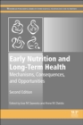 Image for Early Nutrition and Long-Term Health: Mechanisms, Consequences, and Opportunities