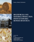 Image for Biomass, biofuels, biochemicals  : biochemicals and materials production from sustainable biomass resources