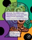 Image for Neural engineering techniques for autism spectrum disorderVolume 2,: Diagnosis and clinical analysis