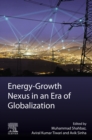 Image for Energy-Growth Nexus in an Era of Globalization