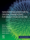 Image for Nanomaterial-Based Metal Organic Frameworks for Single Atom Catalysis
