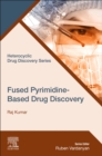 Image for Fused pyrimidine-based drug discovery
