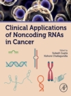 Image for Clinical Applications of Non-Coding RNAs in Cancer