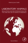 Image for Laboratory animals: regulations and recommendations for the care and use of animals in research