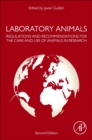 Image for Laboratory animals  : regulations and recommendations for the care and use of animals in research