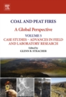 Image for Coal and peat fires: a global perspective. (Case studies - advances in field and laboratory research) : Volume 5,