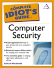 Image for The complete idiot&#39;s guide to computer security