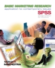 Image for Basic Marketing Research : Application to Contemporary Issues with SPSS