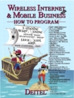 Image for Wireless Internet and Mobile Business : How to Program