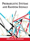Image for Probabilistic Systems and Random Signals