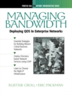 Image for Managing bandwidth  : deploying QOS acorss enterprise networks