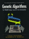 Image for Genetic Algorithms for VLSI Design, Layout and Test Automation