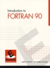 Image for Introduction to FORTRAN 90