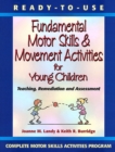 Image for Ready-to-Use Fundamental Motor Skills &amp; Movement Activities for Young Children